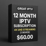 12 Months IPTV Subscription with 15,000+ Live Channels & 100,000+ VOD in 4K UHD
