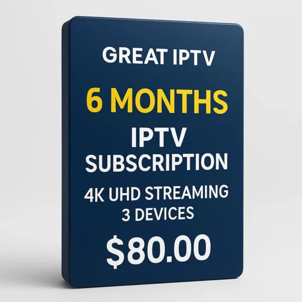 6 Months IPTV Subscription with 15,000+ Live Channels & 100,000+ VOD for 3 Devices in 4K UHD